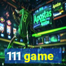 111 game